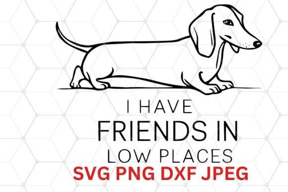 Funny Dachshund Dog Art I Have Digital Review