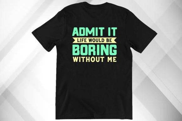 Funny Saying Shirt: A Designer's Real-World Review