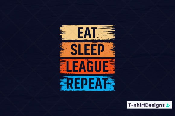 Reviewing Eat Sleep LEAGUE Repeat for Embroidery
